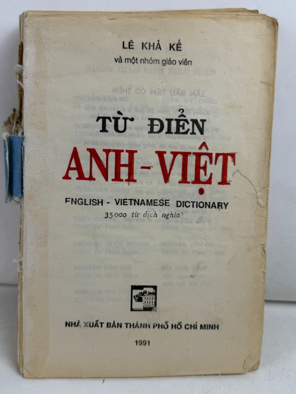 Vintage 1991 Tu Dien Anh-Viet English Vietnamese Dictionary Le Kha Ke Spine FLAW